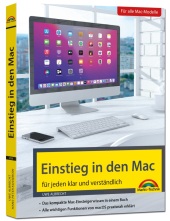 Einstieg in den Mac - aktuell zu macOS Ventura