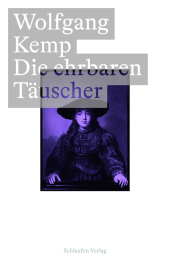 Die ehrbaren Täuscher