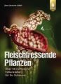 Fleischfressende Pflanzen