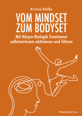 Vom Mindset zum Bodyset