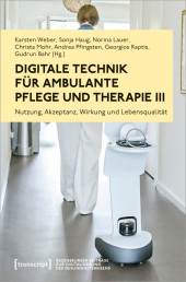 Digitale Technik für ambulante Pflege und Therapie III