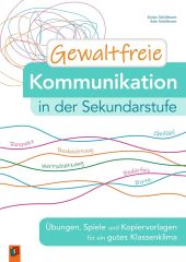 Gewaltfreie Kommunikation in der Sekundarstufe