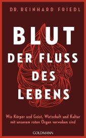 Blut - Der Fluss des Lebens