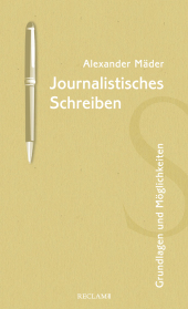 Journalistisches Schreiben