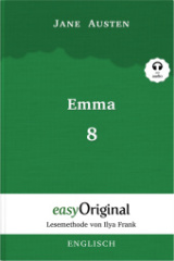 Emma - Teil 8 (Buch + MP3 Audio-CD) - Lesemethode von Ilya Frank - Zweisprachige Ausgabe Englisch-Deutsch, m. 1 Audio-CD, m. 1 Audio, m. 1 Audio