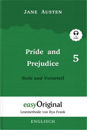 Pride and Prejudice / Stolz und Vorurteil - Teil 5 Softcover (Buch + MP3 Audio-CD) - Lesemethode von Ilya Frank - Zweisprachige Ausgabe Englisch-Deutsch, m. 1 Audio-CD, m. 1 Audio, m. 1 Audio