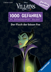 1000 Gefahren junior - Disney Villains: Der Fluch der bösen Fee (Erstlesebuch mit "Entscheide selbst"-Prinzip für Kinder ab 7 Jahren)