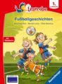 Fußballgeschichten - Leserabe 1. Klasse - Erstlesebuch für Kinder ab 6 Jahren