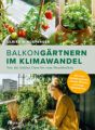 Balkongärtnern im Klimawandel