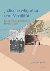 Jüdische Migration und Mobilität