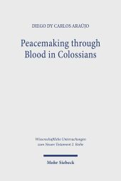 Peacemaking through Blood in Colossians