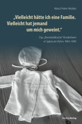 "Vielleicht hätte ich eine Familie. Vielleicht hat jemand um mich geweint."