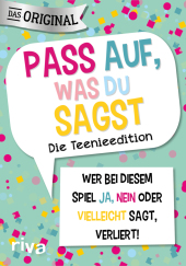 Pass auf, was du sagst - Die Teenieedition