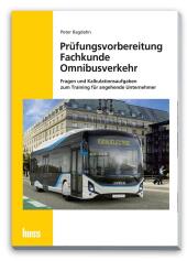 Prüfungsvorbereitung Fachkunde Omnibusverkehr