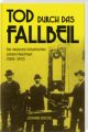 Tod durch das Fallbeil