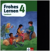 Frohes Lernen Lesebuch 4. Ausgabe Bayern