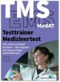 Testtrainer Medizinertest: TMS, EMS und MedAT bestehen