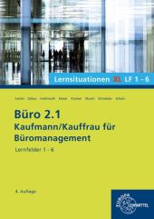 Büro 2.1, Lernsituationen XL Lernfelder 1 - 6