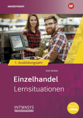 Einzelhandel nach Ausbildungsjahren, m. 1 Buch, m. 1 Online-Zugang