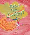 Muskel, Furz und Superkraft