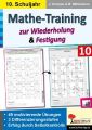 Mathe-Training zur Wiederholung und Festigung / Klasse 10