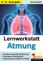 Lernwerkstatt Atmung / Band 2 (Klasse 9-13)