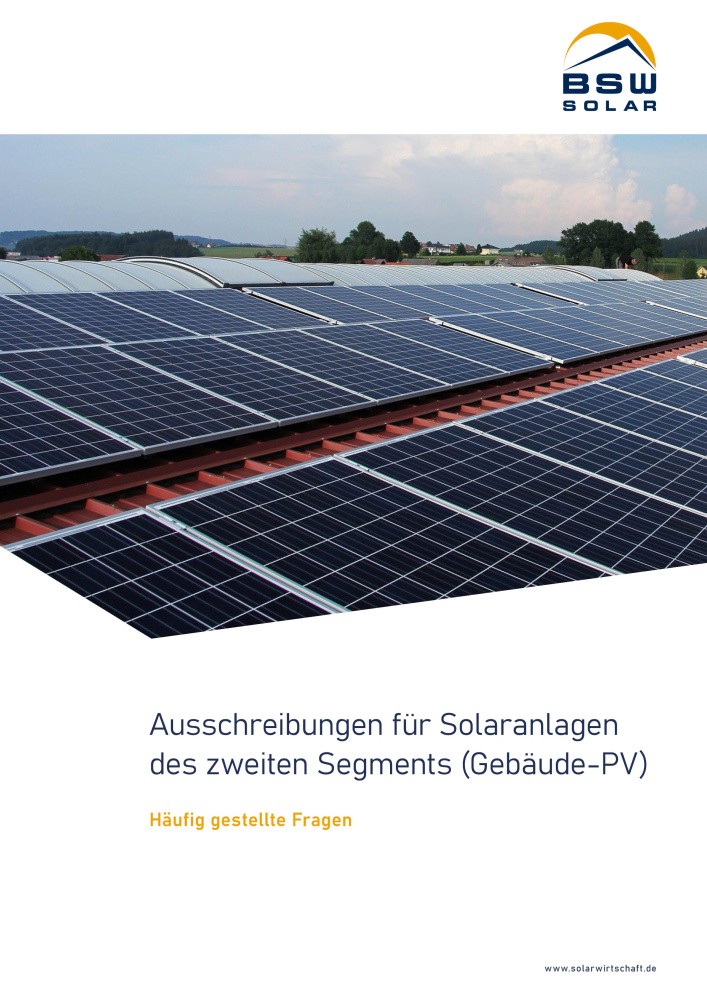 FAQ Ausschreibungen für Solaranlagen des zweiten Segments („Gebäude-PV“)