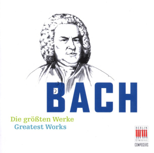 Bach: Die größten Werke