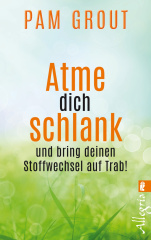 Atme dich schlank