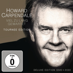 Howard Carpendale - Viel zu lang gewartet (Ltd. Deluxe Tour Edt.) (2CDs+DVD)