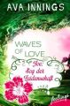 Waves of Love - Joe: Sog der Leidenschaft