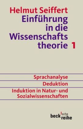 Einführung in die Wissenschaftstheorie. Tl.1