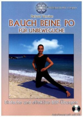 Bauch Beine Po für Unbewegliche, 1 Audio-CD