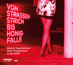 Von Straßenstrich bis Honigfalle (Hörbuch)