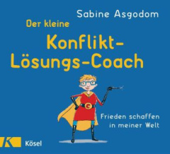 Der kleine Konflikt-Lösungs-Coach