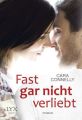 Fast gar nicht verliebt