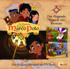 Die Abenteuer des jungen Marco Polo - Fliegende Teppich, Audio-CD