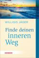 Finde deinen inneren Weg