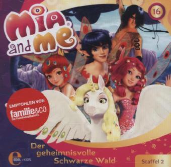 Mia and me - Der geheimnisvolle Schwarze Wald, Audio-CD. Folge.16