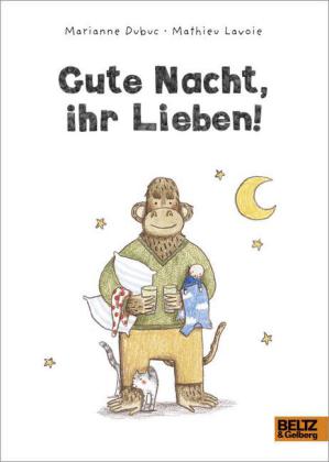 Gute Nacht, ihr Lieben!