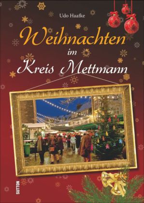 Weihnachten im Kreis Mettmann