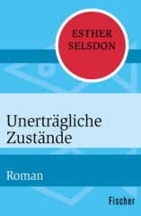 Unerträgliche Zustände