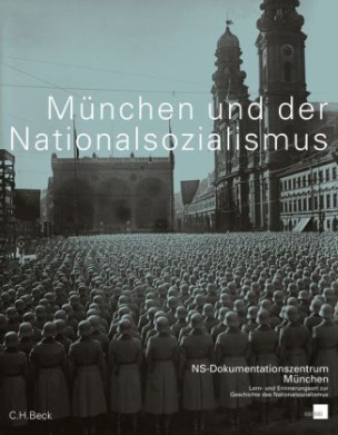 München und der Nationalsozialismus