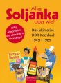 Alles Soljanka oder wie?