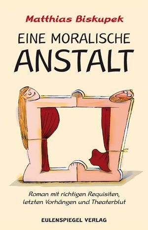 Eine moralische Anstalt