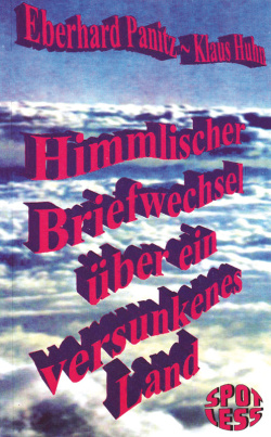 Gratisbuch: Himmlischer Briefwechsel über ein versunkenes Land (Panitz / Huhn) (Mängelexemplar)