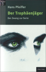 Der Trophäenjäger