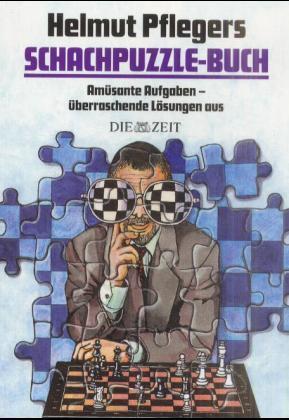 Helmut Pflegers Schachpuzzle-Buch