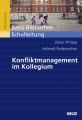 Konfliktmanagement im Kollegium