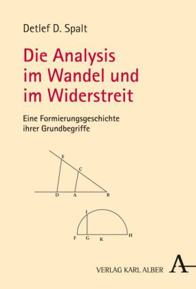 Die Analysis im Wandel und im Widerstreit